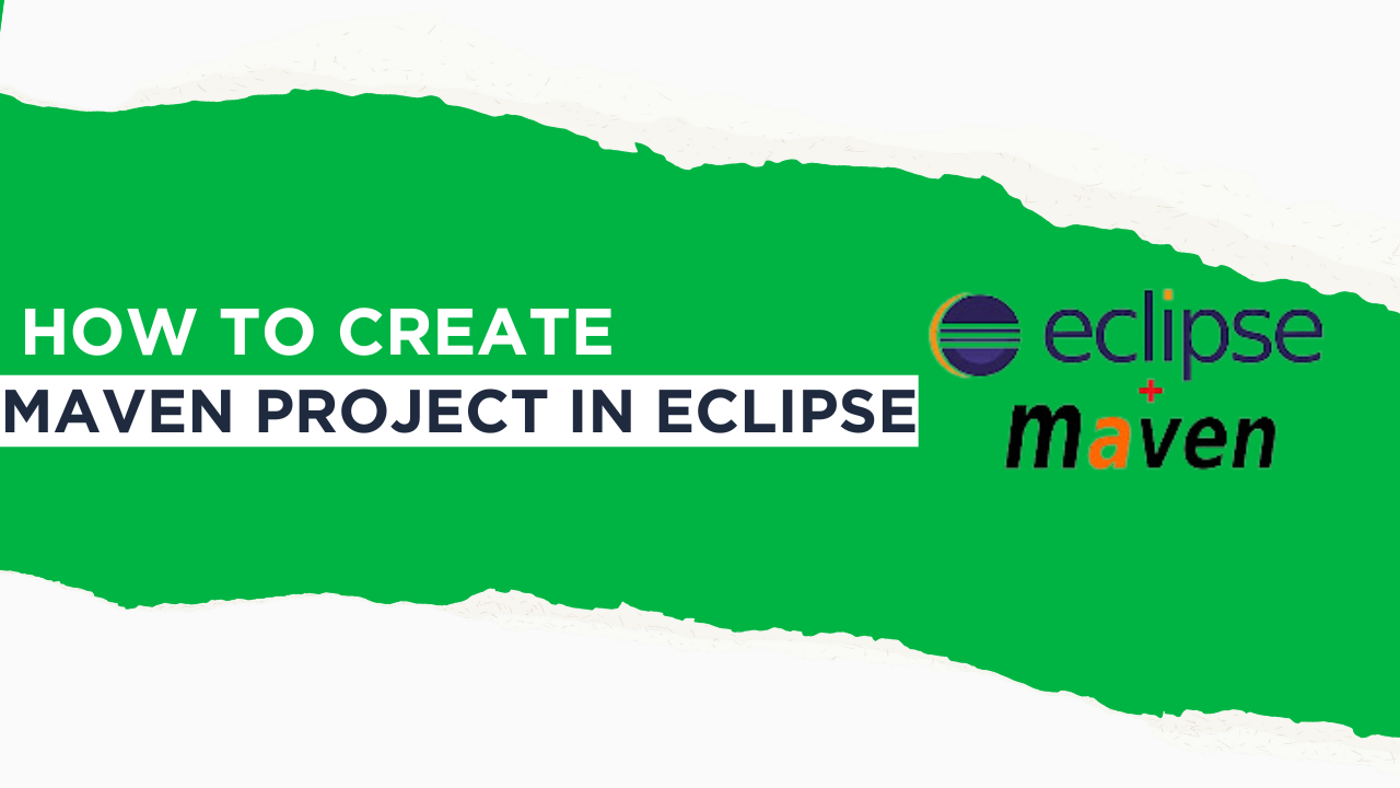 How to Create Maven Project in Eclipse