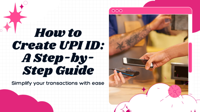 How to Create UPI ID