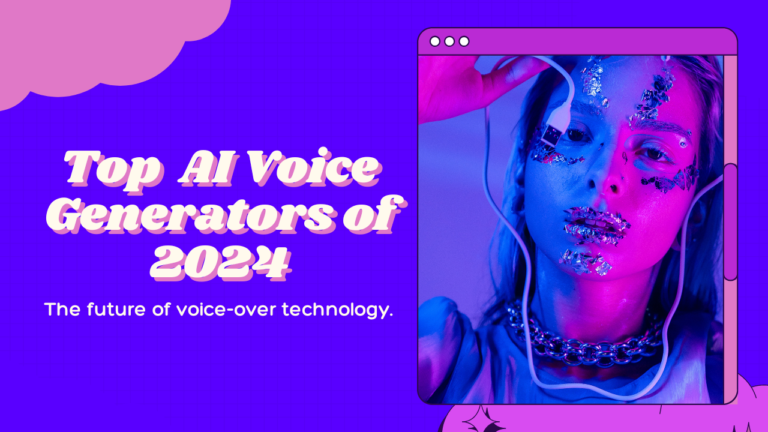 Best AI Voice Generators in 2024