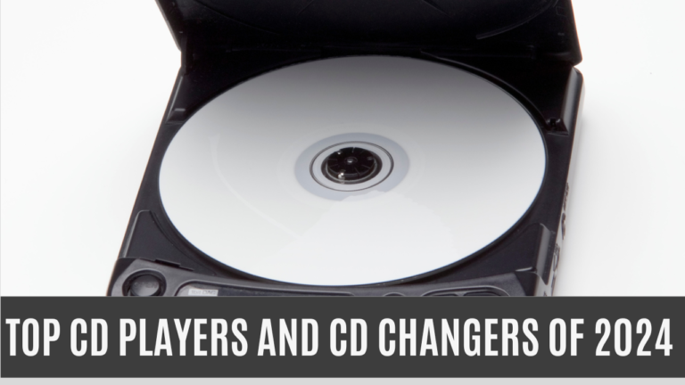 Best CD Players and CD Changers